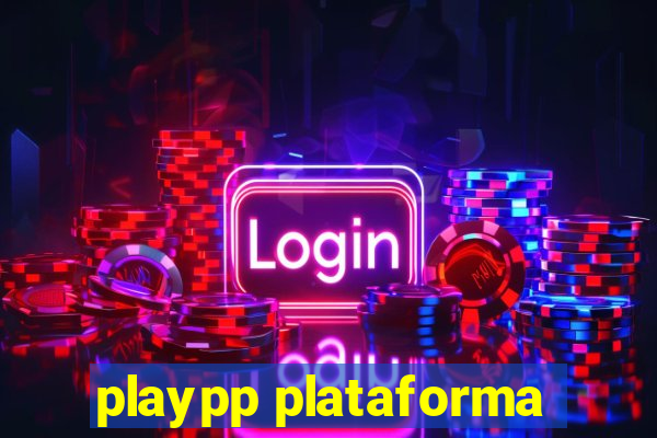 playpp plataforma